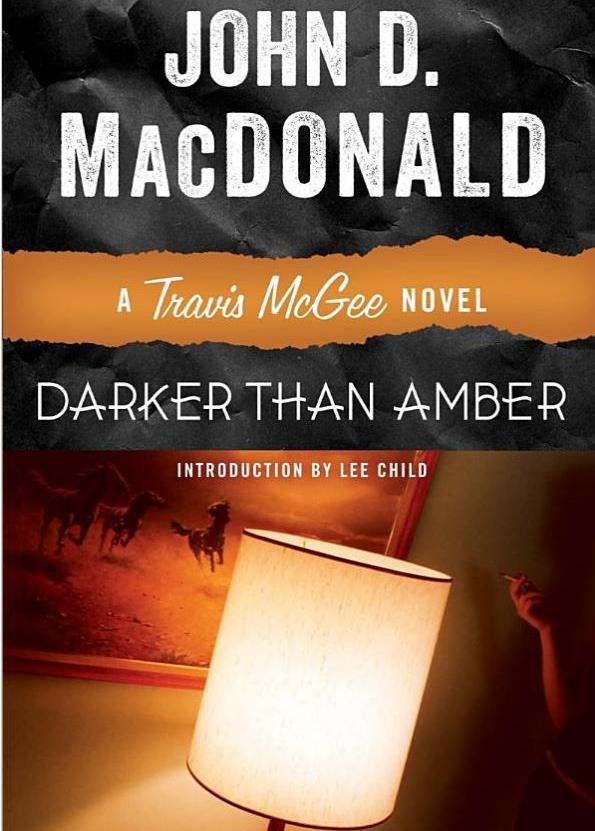 “Darker Than Amber,” by John D. MacDonald